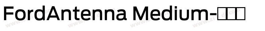 FordAntenna Medium字体转换